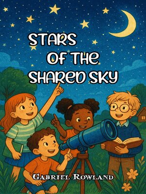 cover image of Stars of the Shared Sky
